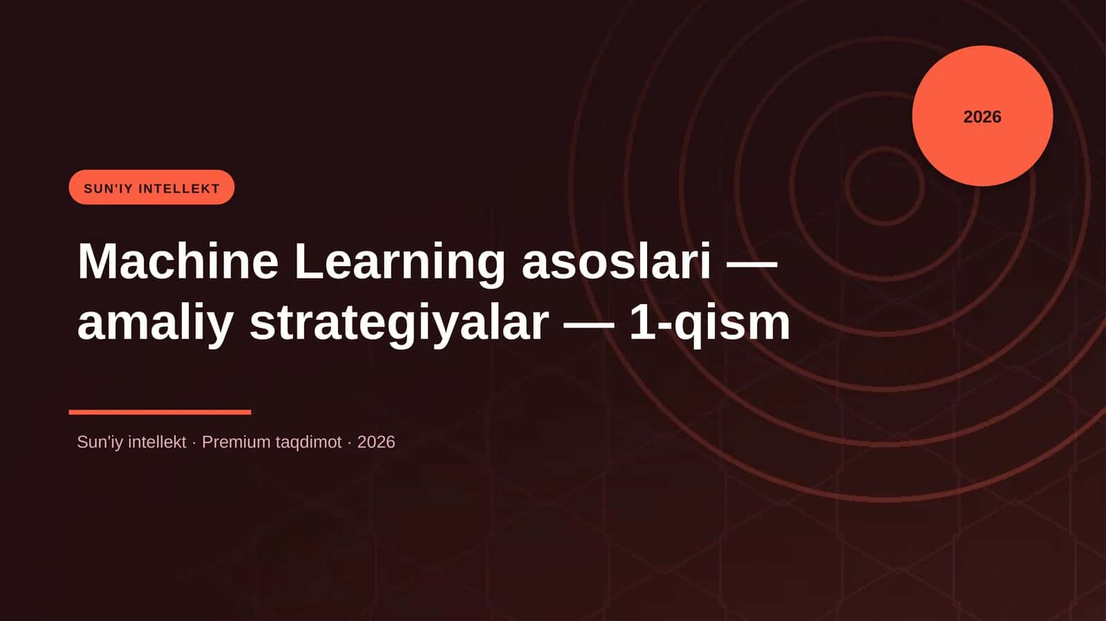 Machine Learning asoslari — amaliy strategiyalar — 1 1