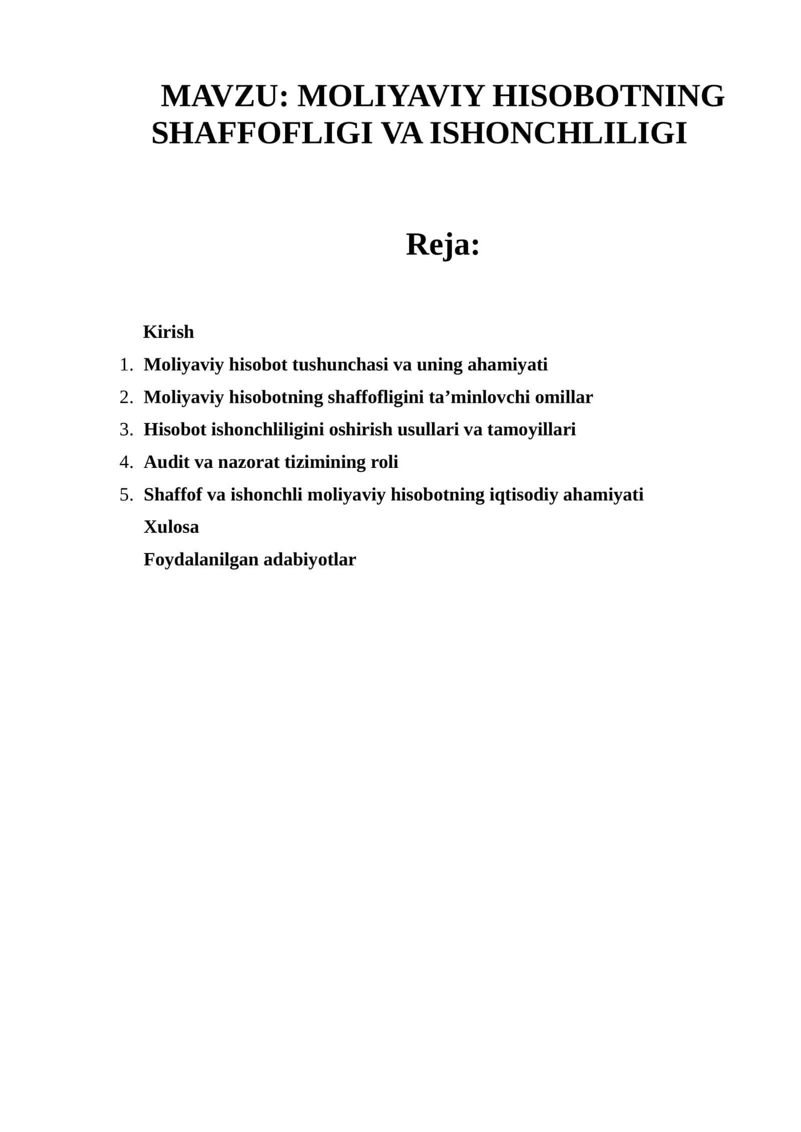 MOLIYAVIY HISOBOTNING SHAFFOFLIGI VA ISHONCHLILIGI 1
