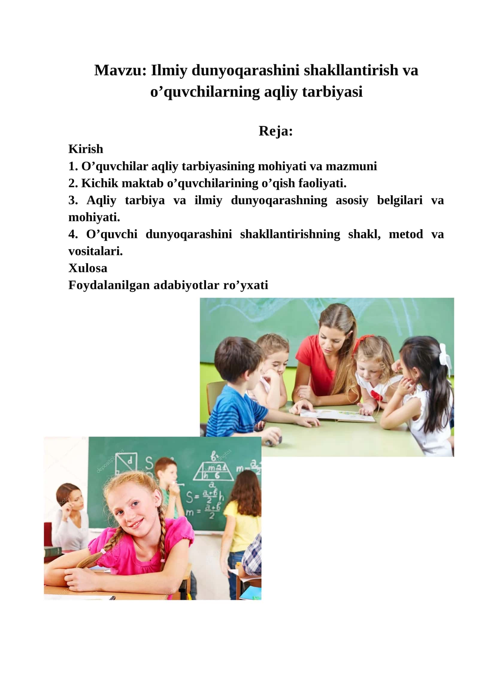 Ilmiy dunyoqarashini shakllantirish va o’quvchilarning aqliy tarbiyasi 1