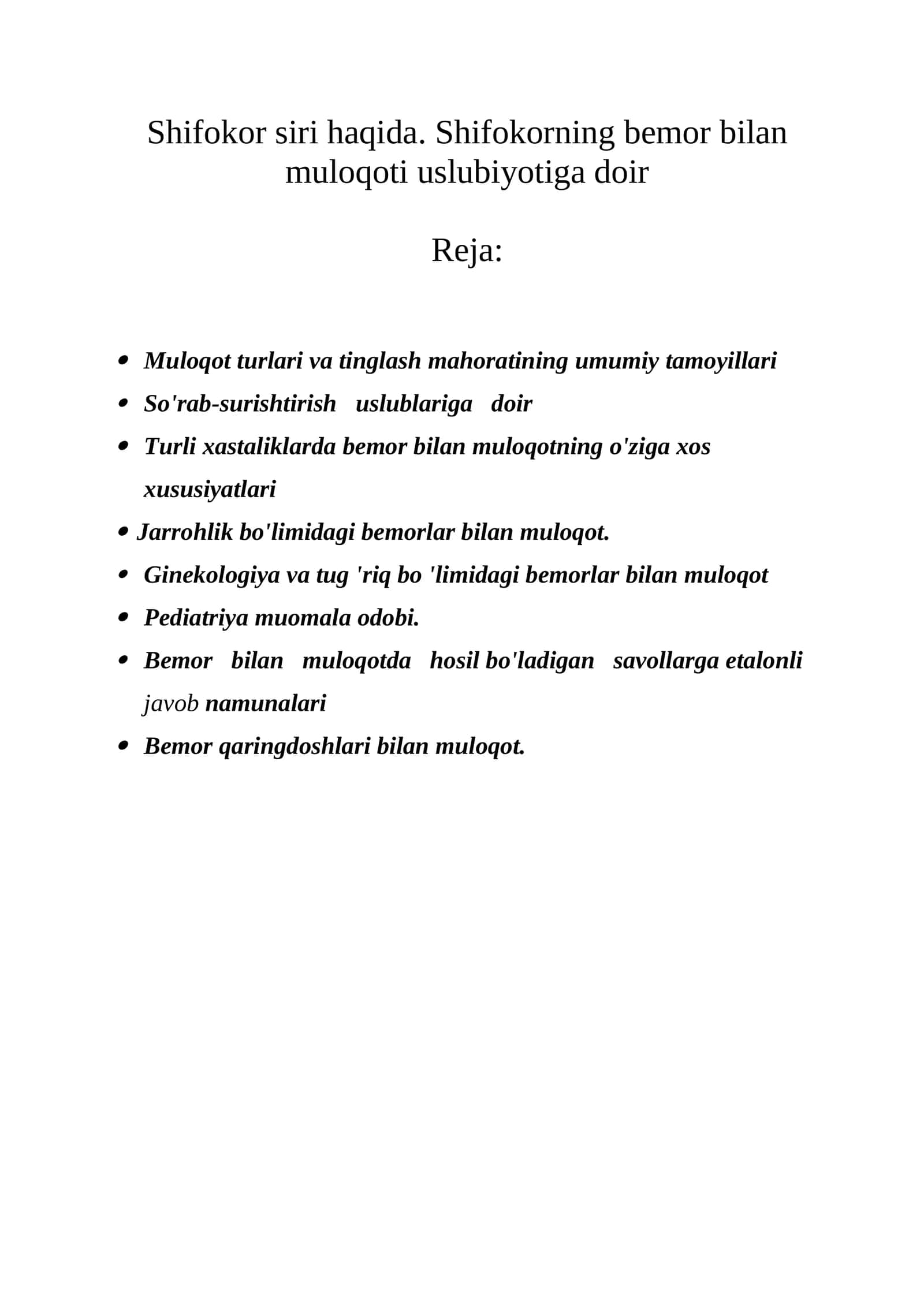 Shifokor siri haqida. Shifokorning bemor bilan muloqoti uslubiyotiga doir 1