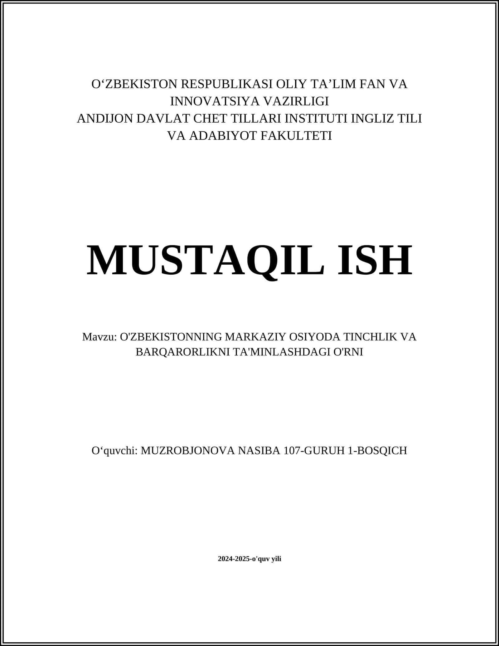 O'ZBEKISTONNING MARKAZIY OSIYODA TINCHLIK VA BARQARORLIKNI TA'MINLASHDAGI O'RNI 1