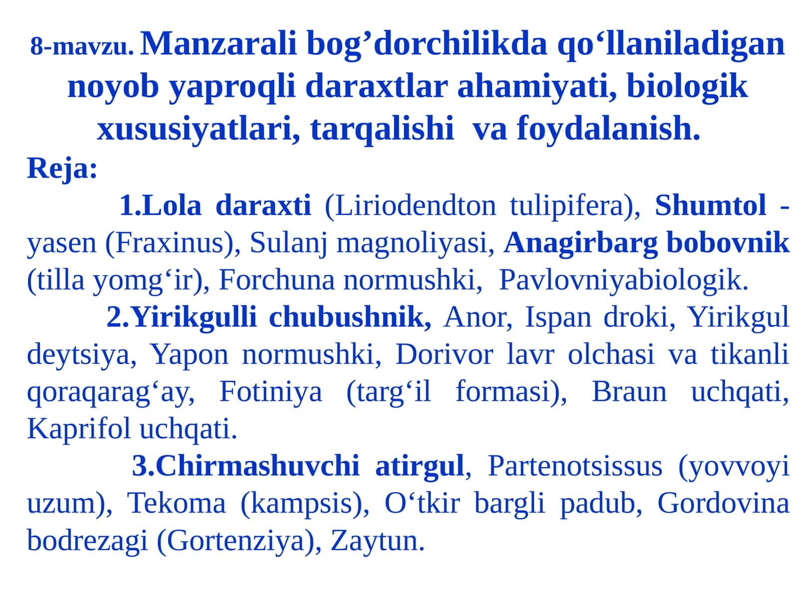Manzarali bog’dorchilikda qo‘llaniladigan noyob yaproqli daraxtlar 1