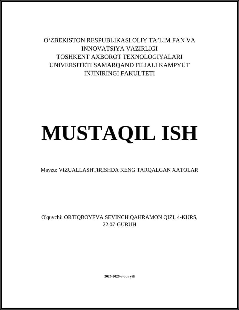 VIZUALLASHTIRISHDA KENG TARQALGAN XATOLAR 1