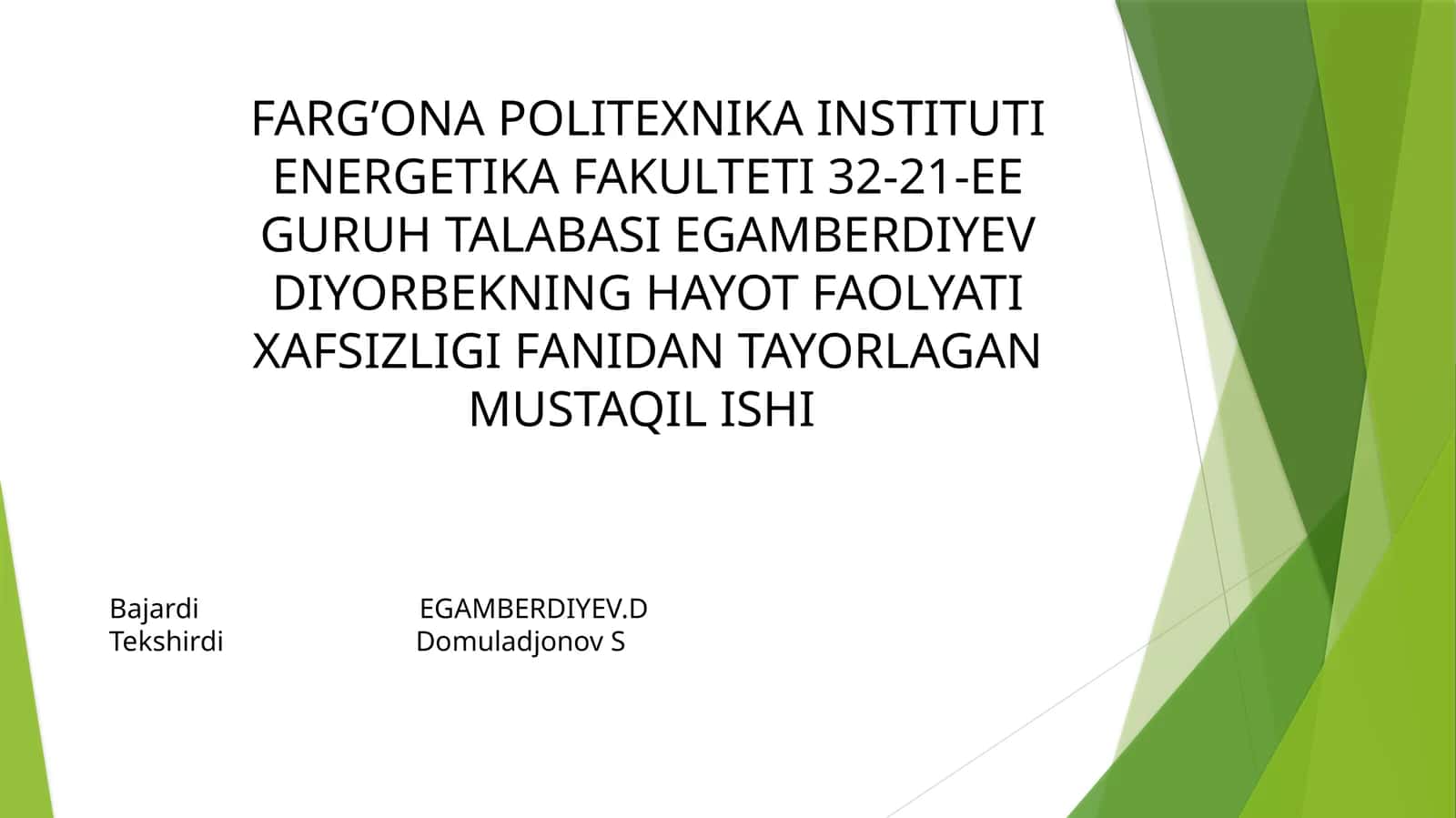 HAYOT FAOLYATI XAFSIZLIGI FANIDAN TAYORLAGAN MUSTAQIL ISHI 1