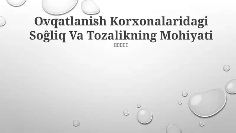 Ovqatlanish Korxonalaridagi Soĝliq Va Tozalikning Mohiyati 1
