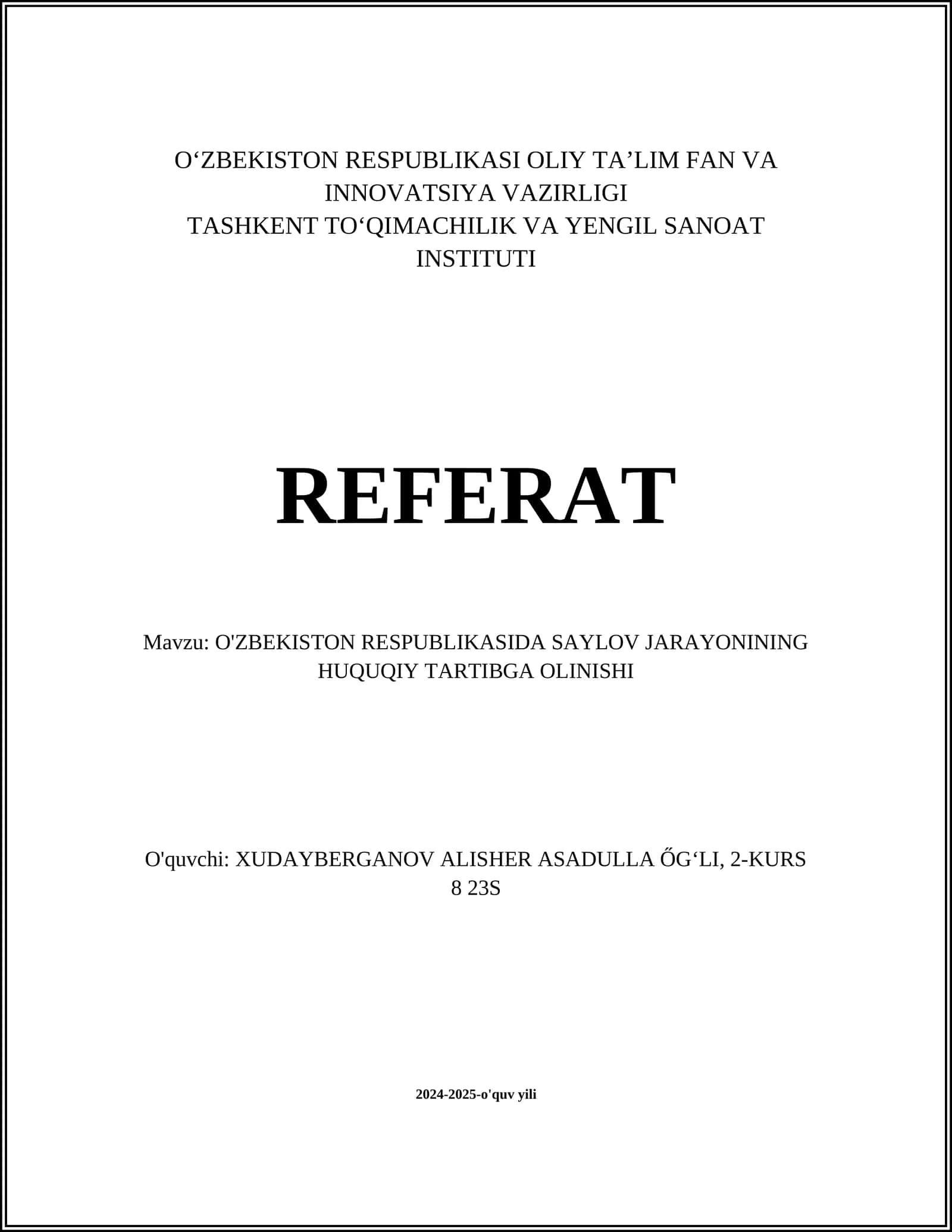 O'ZBEKISTON RESPUBLIKASIDA SAYLOV JARAYONINING HUQUQIY TARTIBGA OLINISHI 1