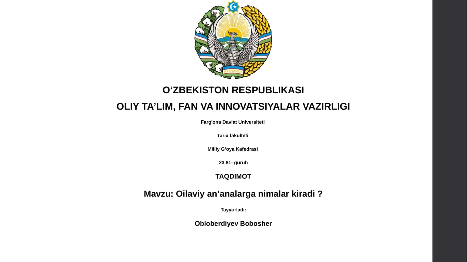 Mavzu: Oilaviy anʼanalarga nimalar kiradi? 1