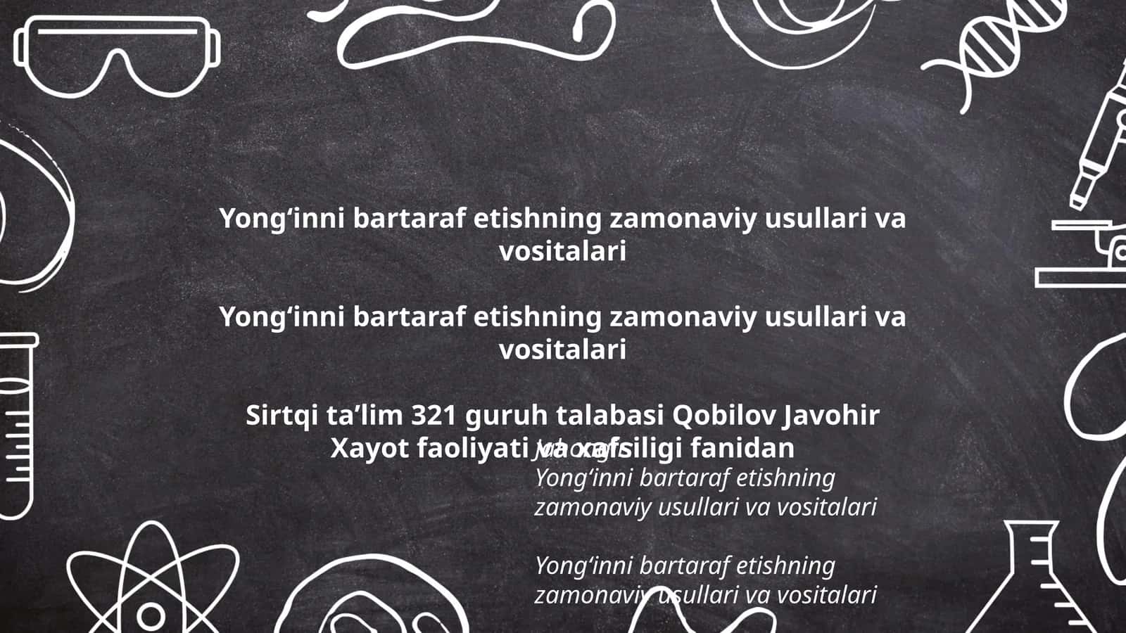 Yongʻinni bartaraf etishning zamonaviy usullari va vositalari 1