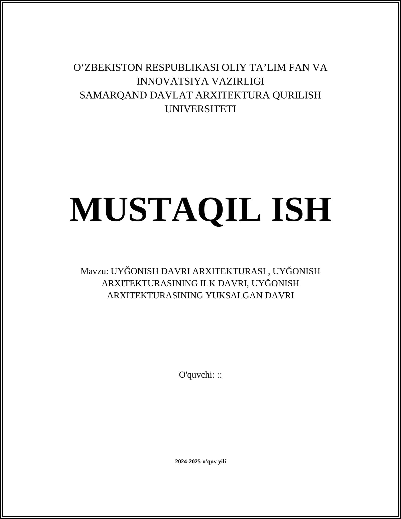 UYĞONISH DAVRI ARXITEKTURASI, UYĞONISH ARXITEKTURASINING ILK DAVRI, UYĞONISH ARXITEKTURASINING YUKSALGAN DAVRI 1