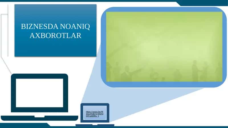 BIZNESDA NOANIQ AXBOROTLAR 1