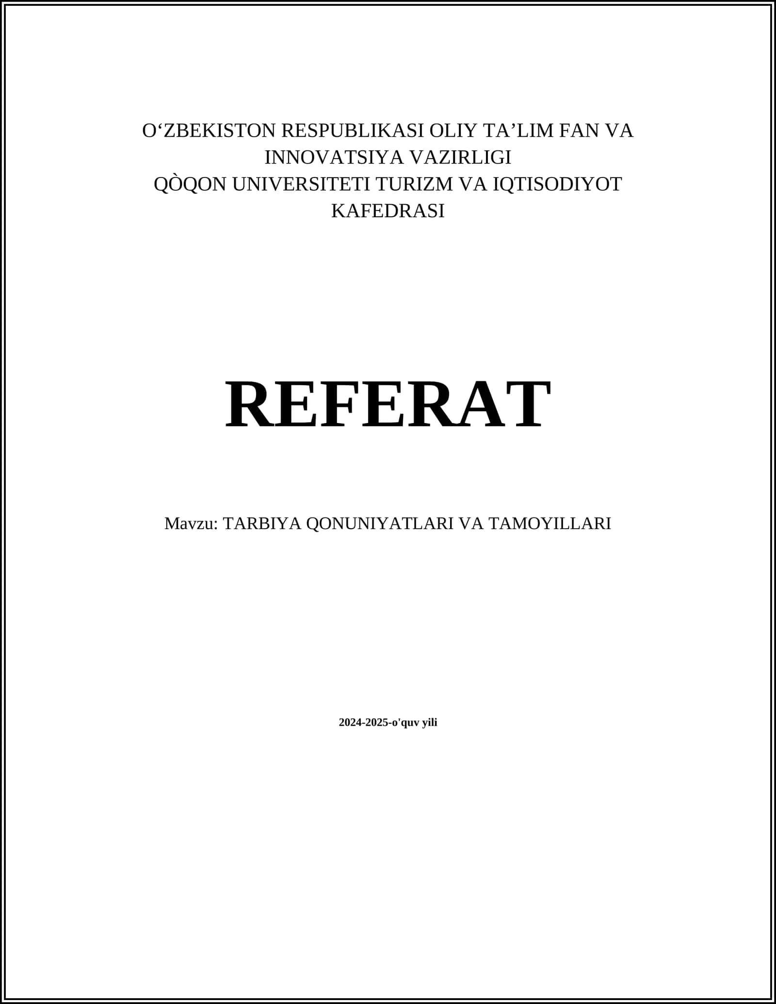 TARBIYA QONUNIYATLARI VA TAMOYILLARI 1