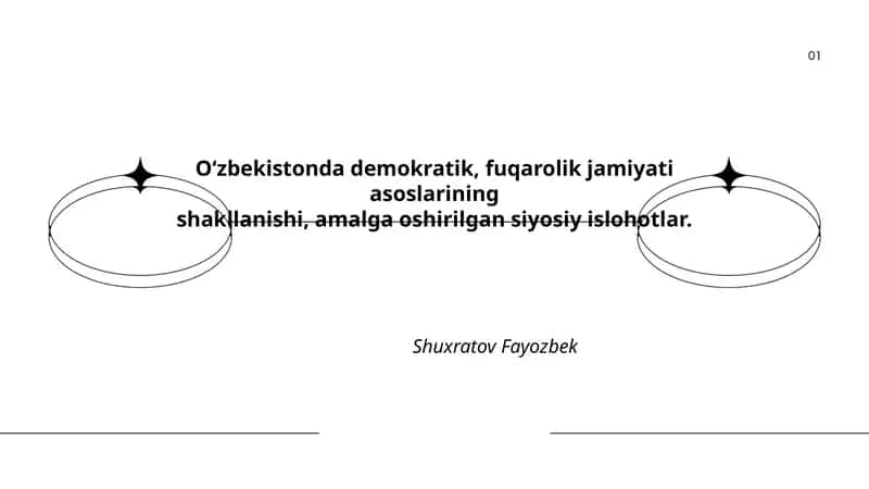 O‘zbekistonda demokratik, fuqarolik jamiyati asoslarining shakllanishi, amalga oshirilgan siyosiy islohotlar 1