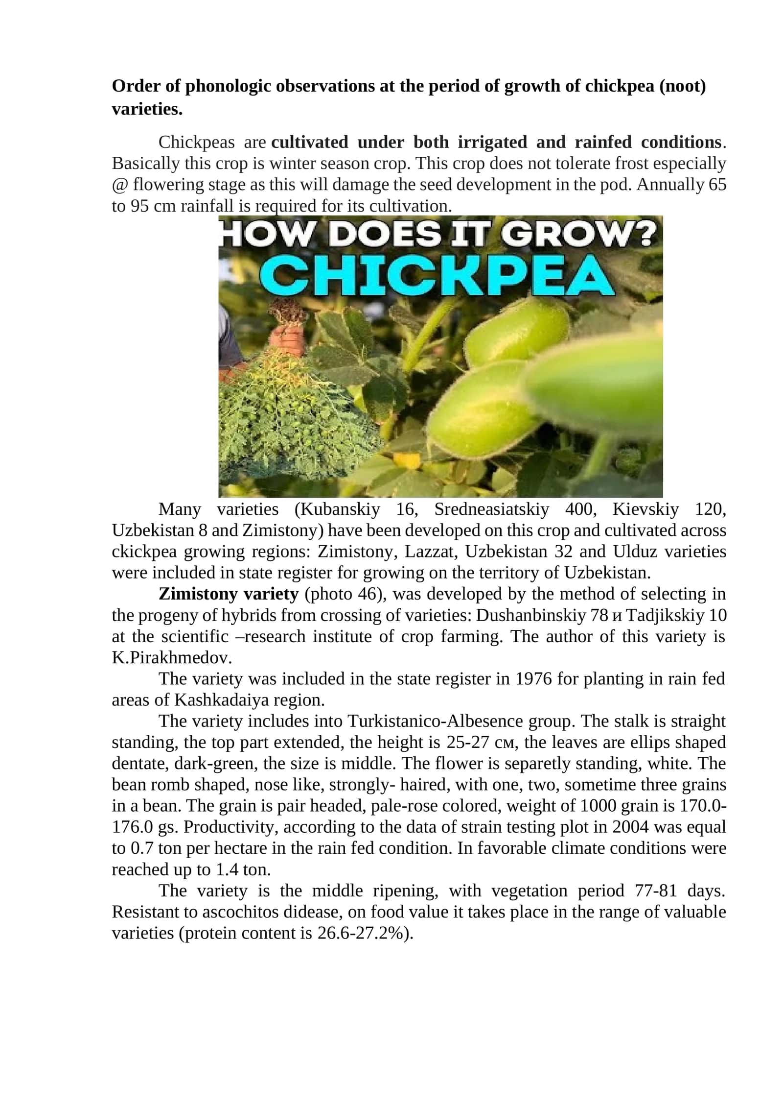 Order of phonologic observations at the period of growth of chickpea (noot) varieties 1