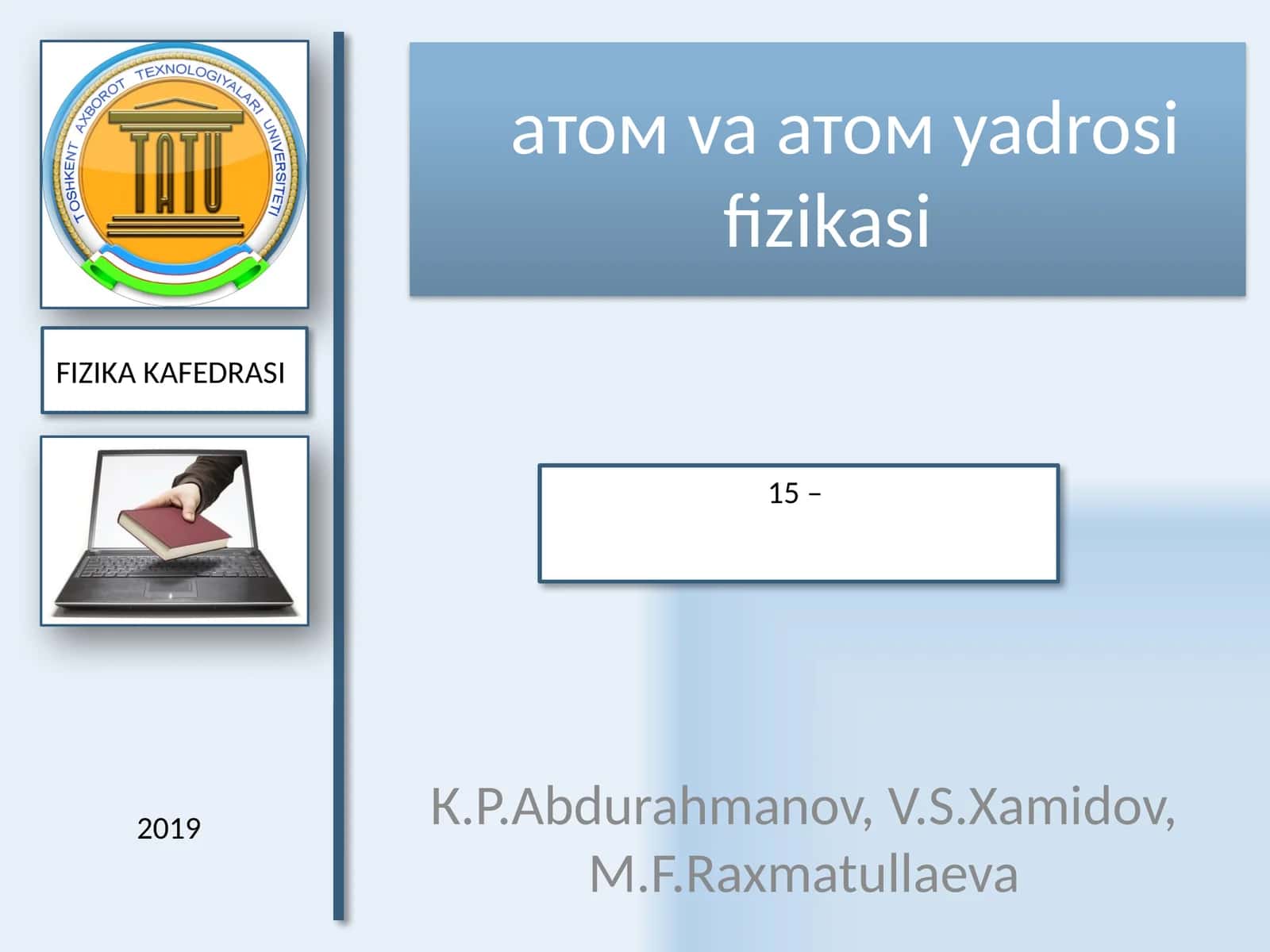 atоm va аtоm yadrosi fizikasi 1