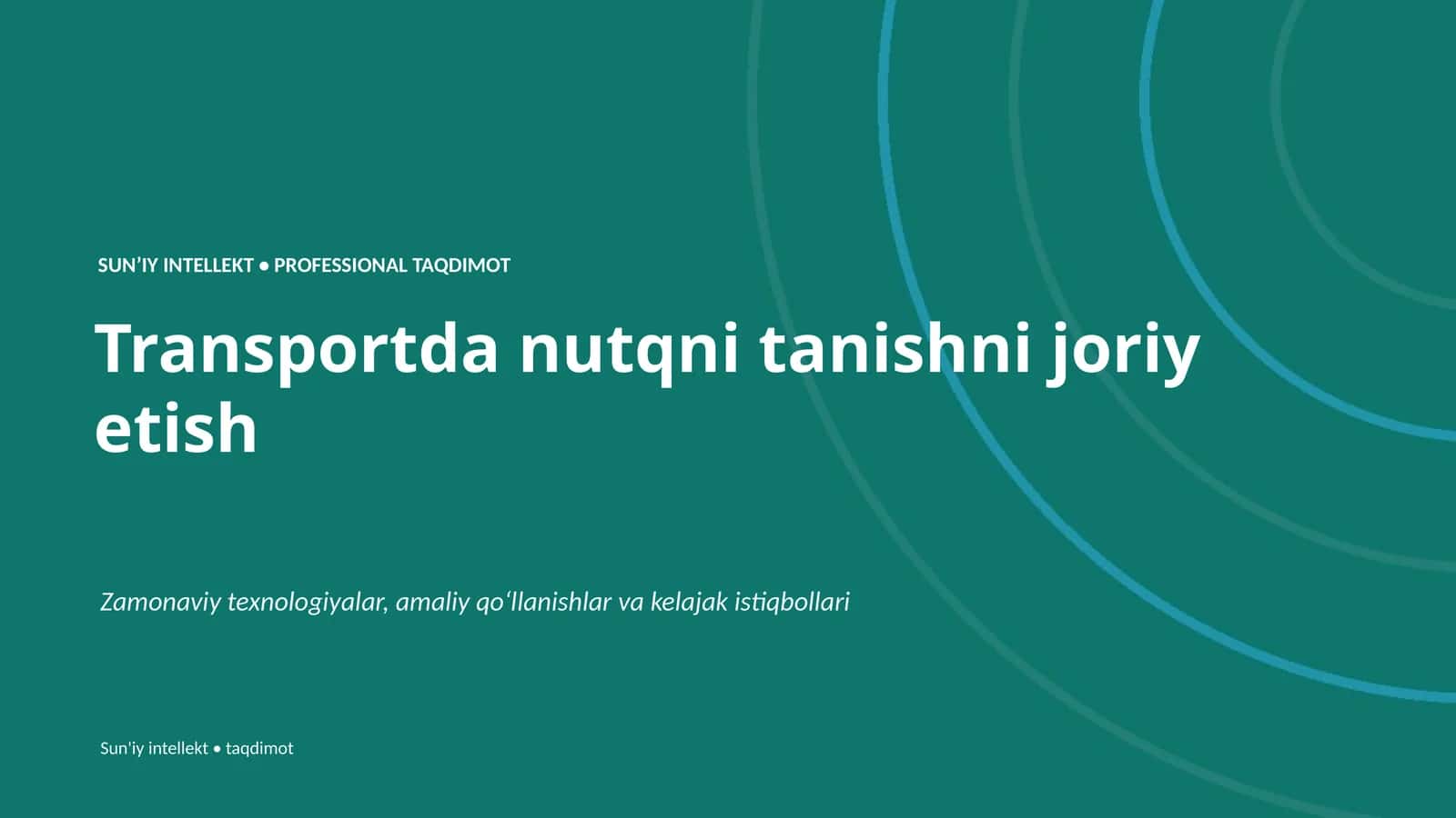 SUNʼIY INTELLEKT • PROFESSIONAL TAQDIMOT 1