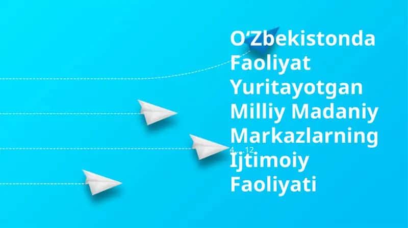 OʻZbekistonda Faoliyat Yuritayotgan Milliy Madaniy Markazlarning Ijtimoiy Faoliyati 1
