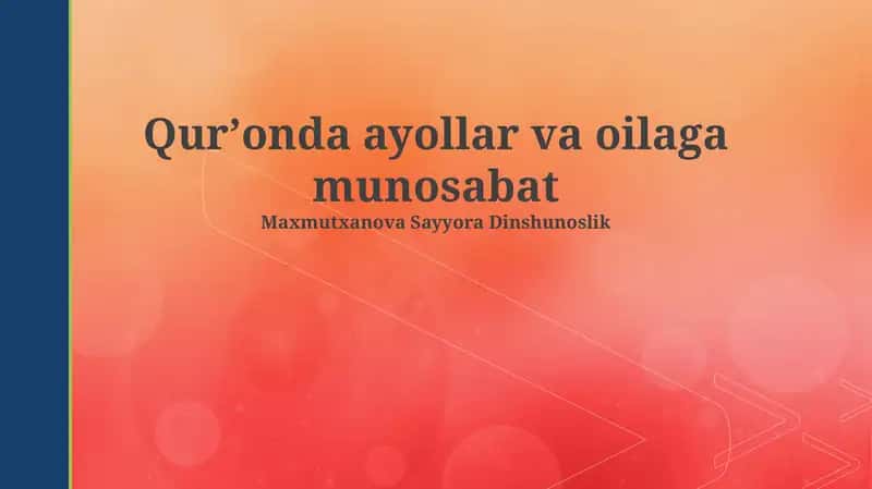Qurʼonda ayollar va oilaga munosabat 1
