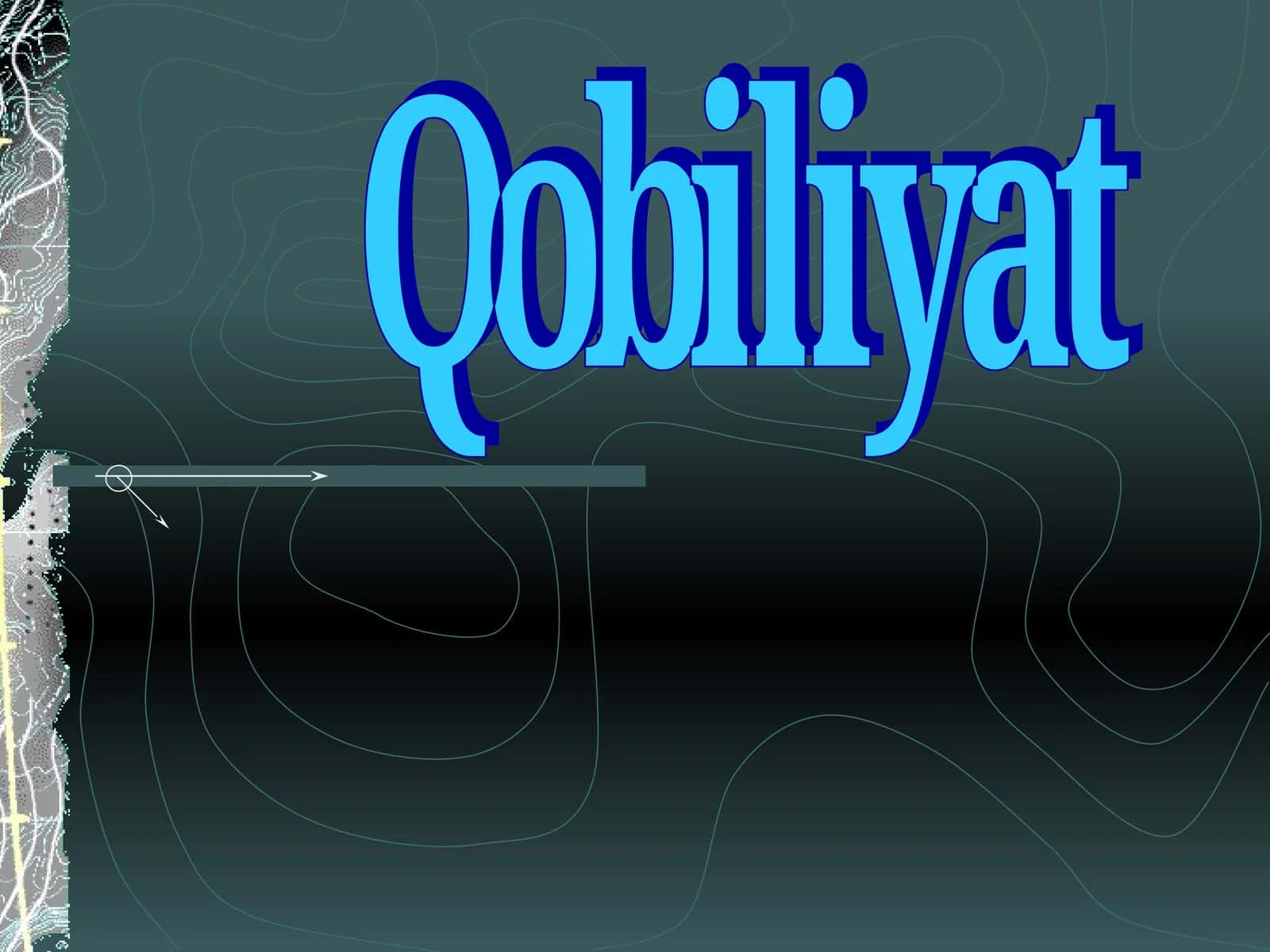 Odamning qobiliyati 1