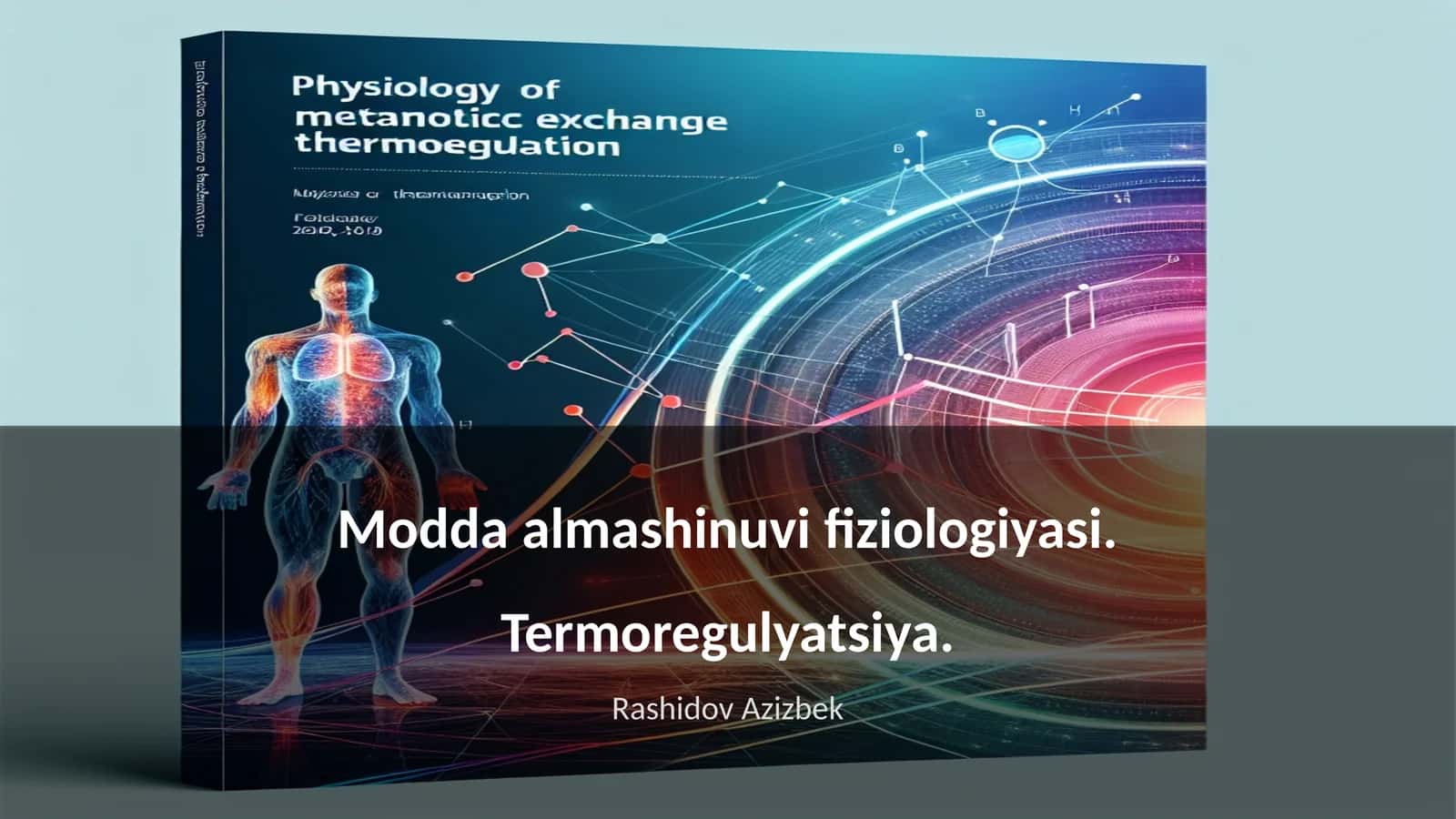Modda almashinuvi fiziologiyasi 1