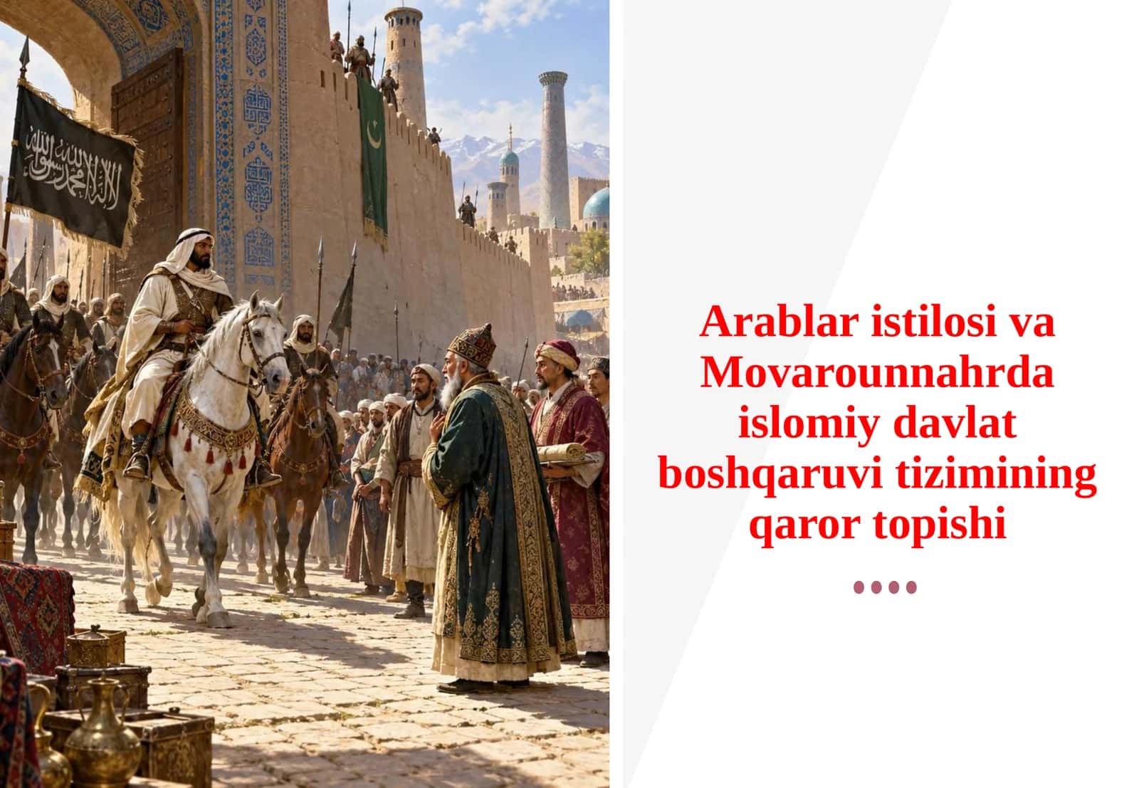Arablar isitilosi va Movarounnahr davlat boshqaruvi tizimi 1