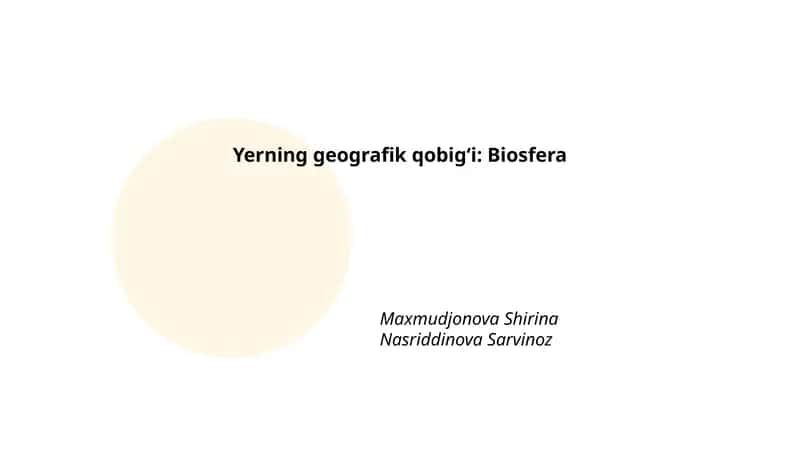 Biosfera: ta'rif va elementlari 1