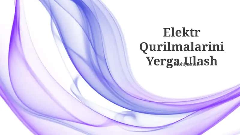 Elektr Qurilmalarini Yerga Ulash 1