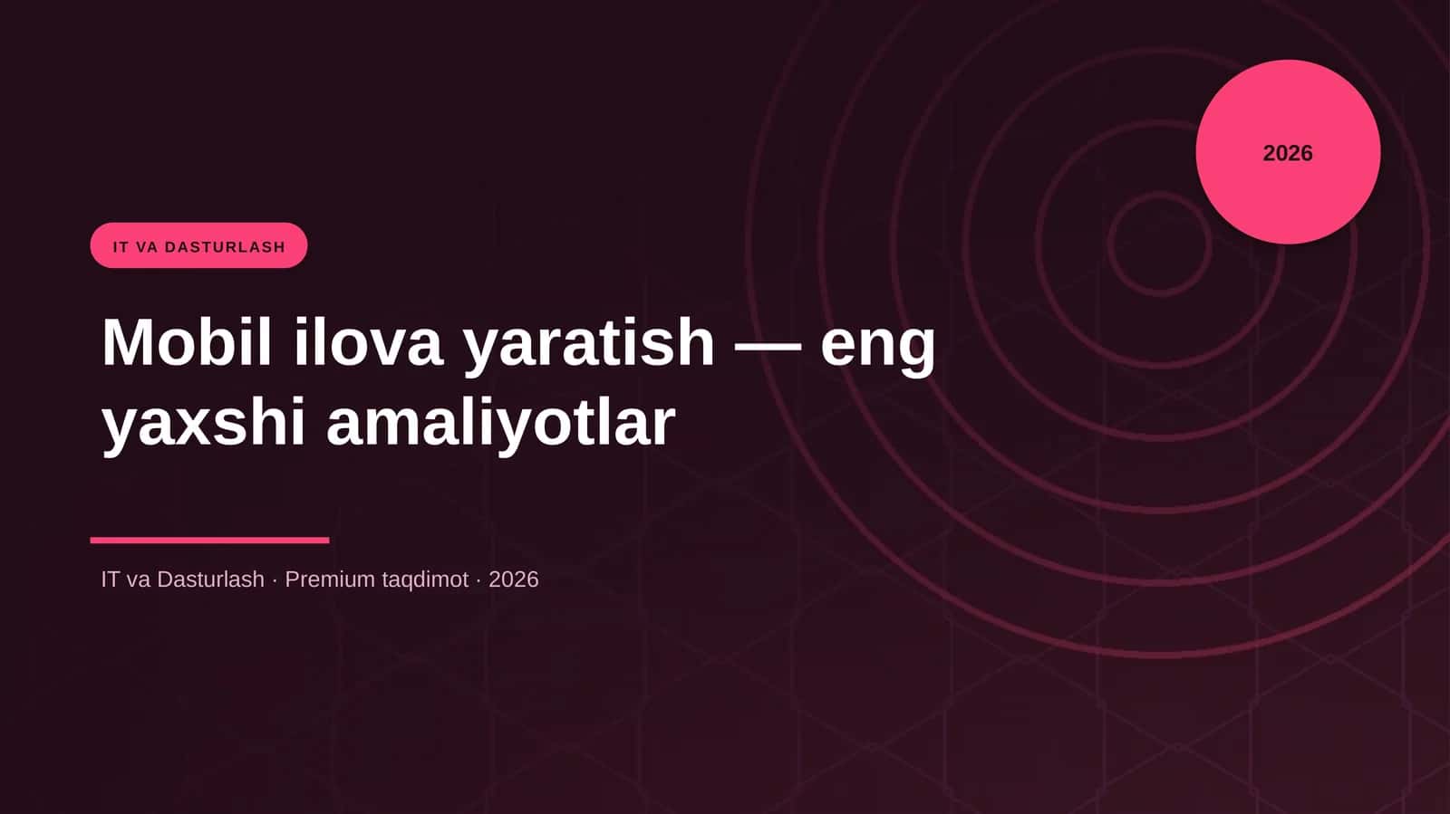 Mobil ilova yaratish — eng yaxshi amaliyotlar 1