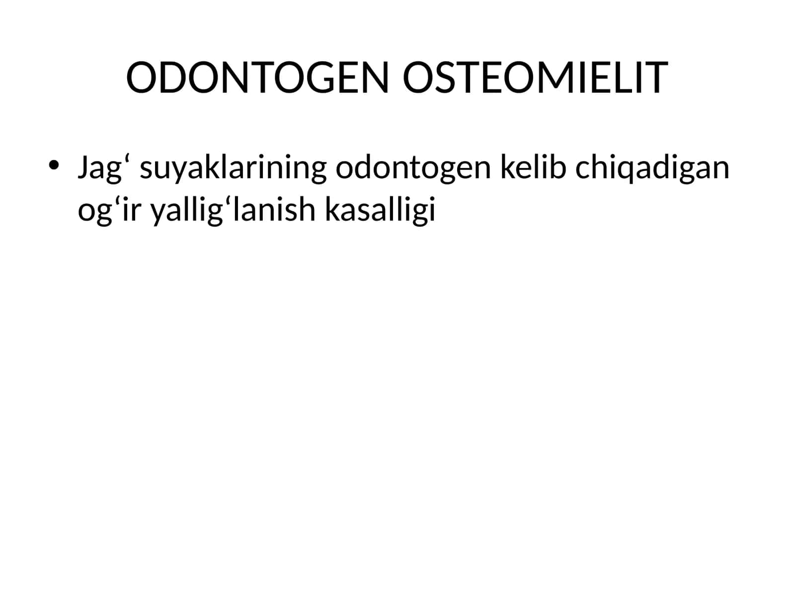 ODONTOGEN OSTEOMIELIT 1