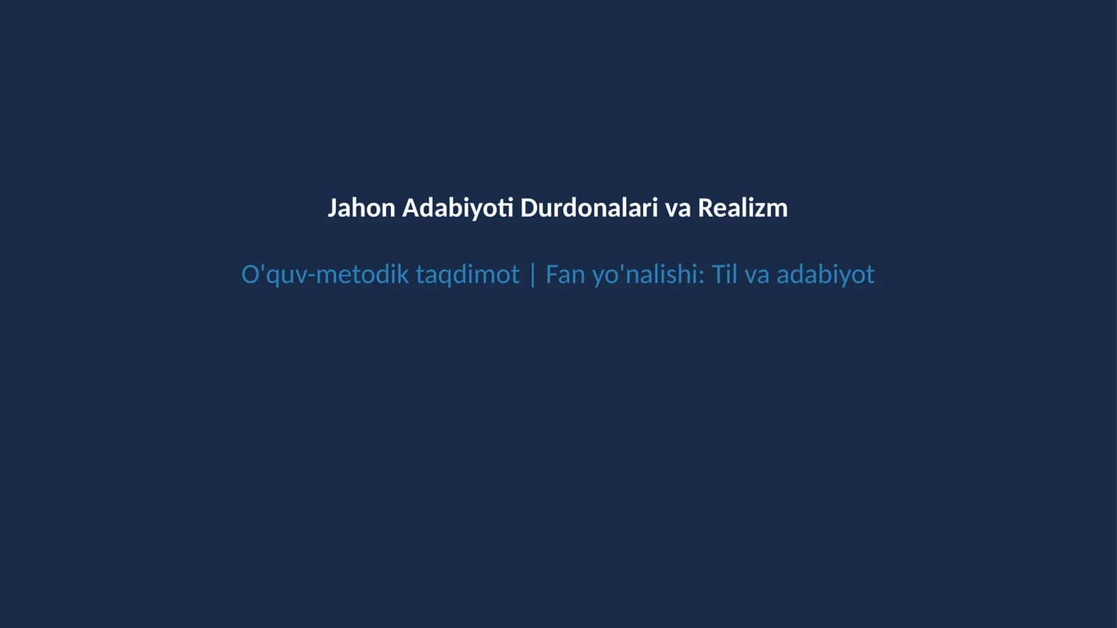 Jahon adabiyoti durdonalari 1