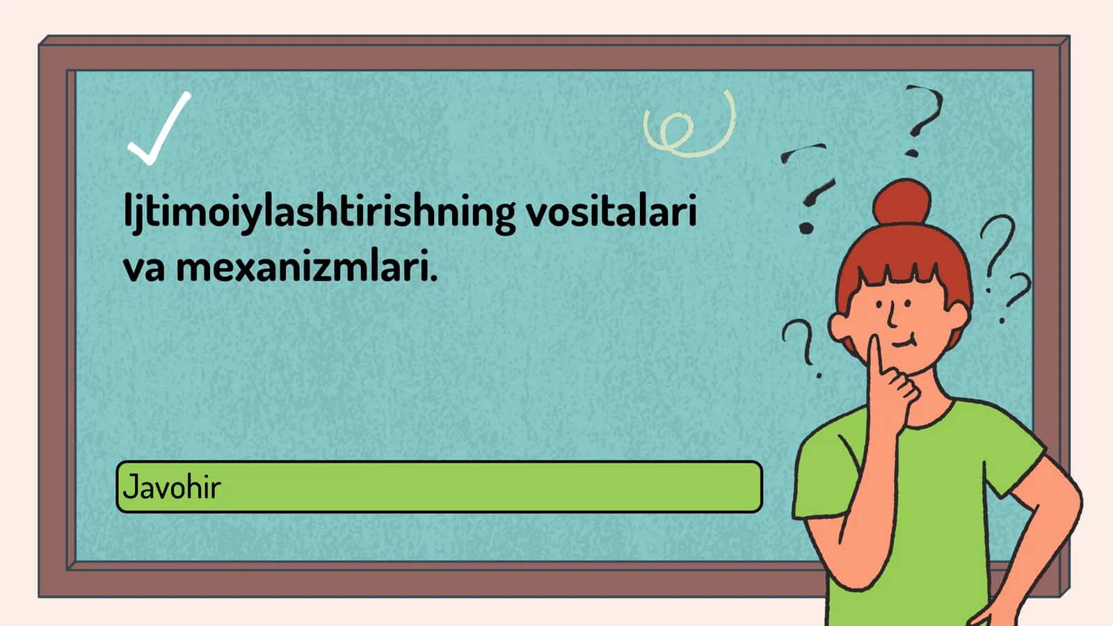 Ijtimoiylashuvni rivojlantirish vositalari 1