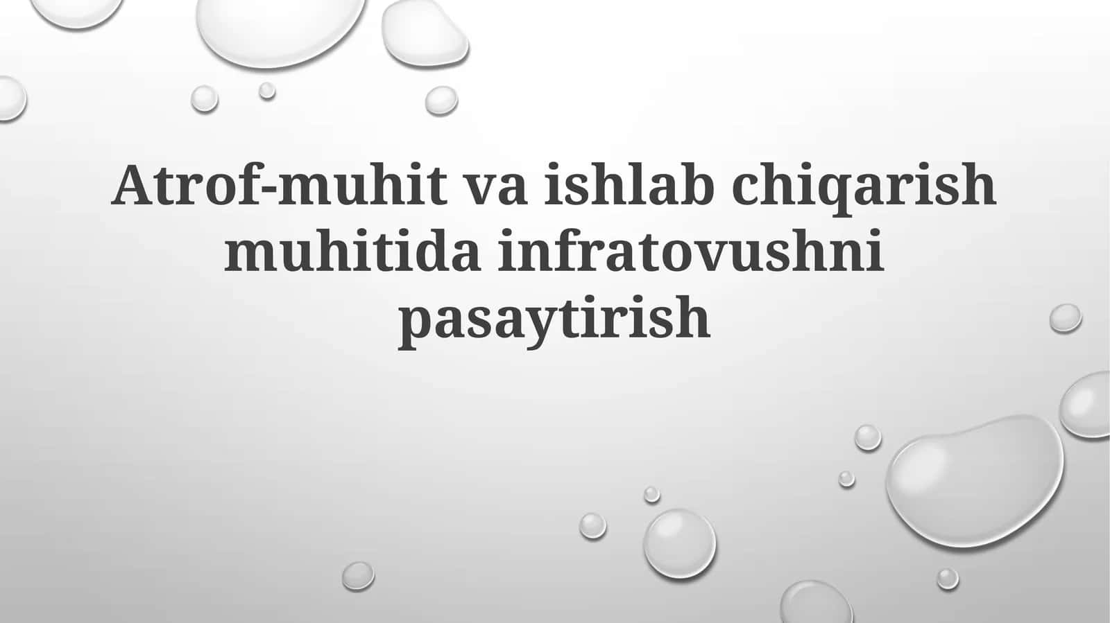 Atrof-muhitda ishlab chiqarish muhitida infratovushni pasaytirish 1