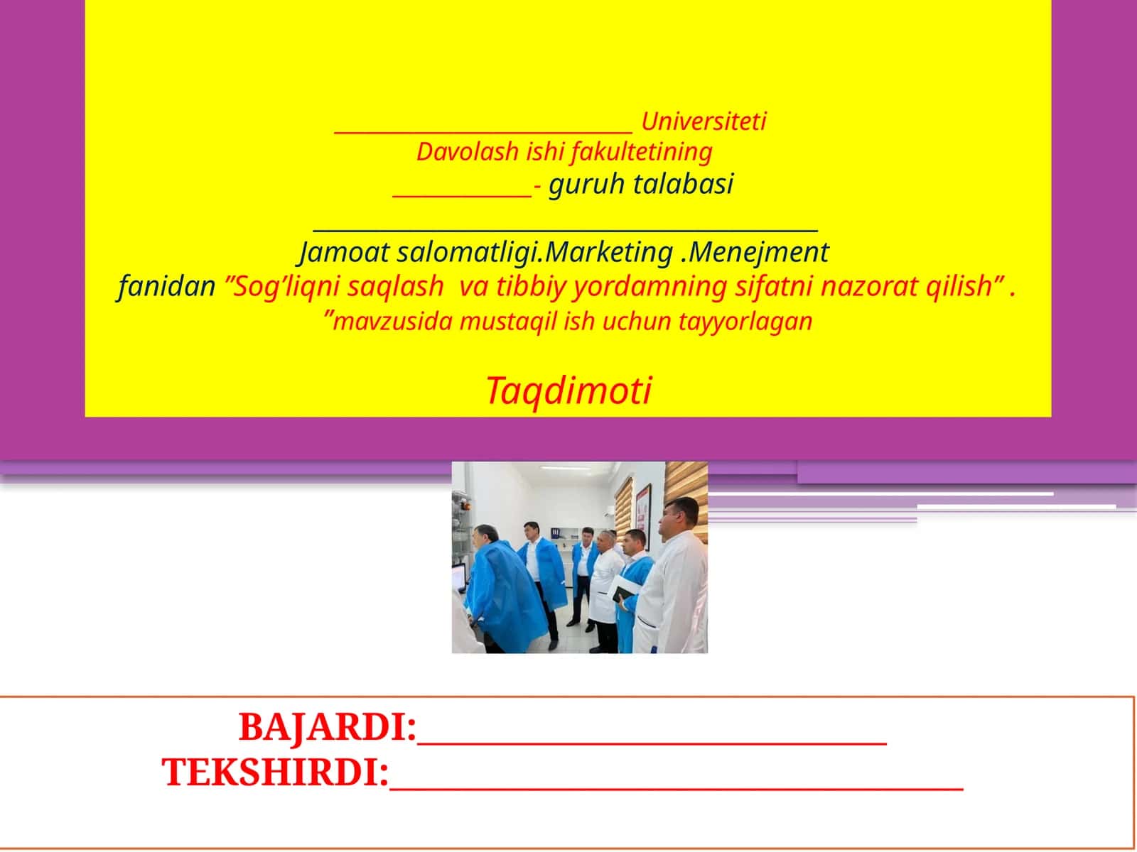 Sog’liqni saqlash va tibbiy yordamning sifatini nazorat qilish 1