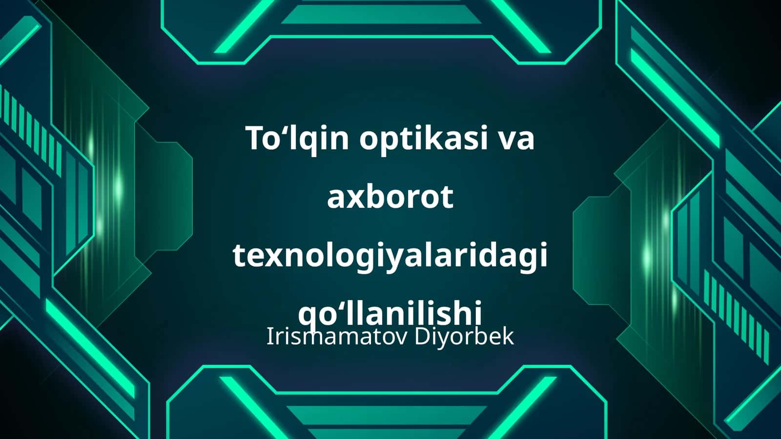 Toʻlqin optikasi va axborot texnologiyalaridagi qoʻllanilishi 1