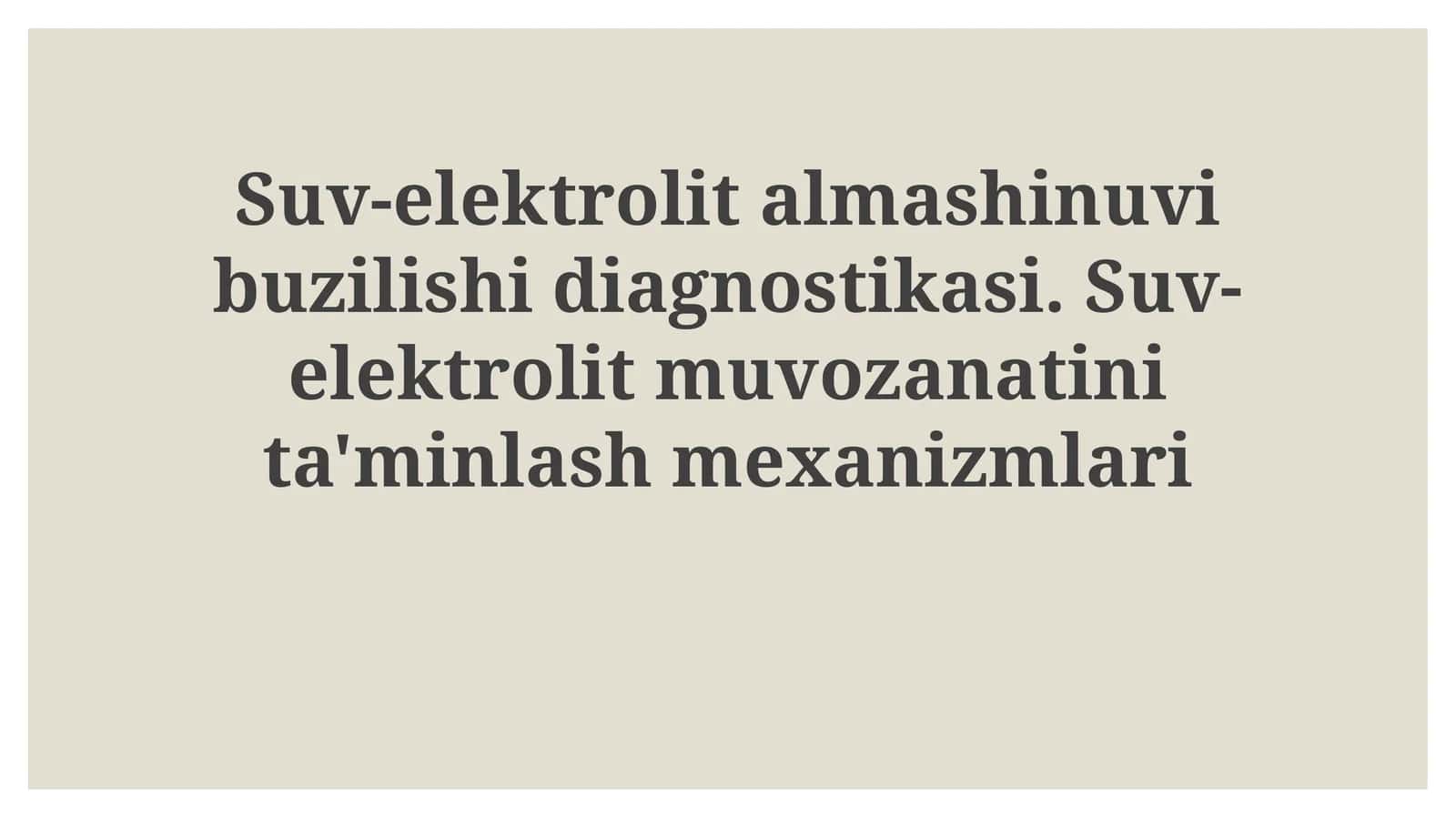 Suv-elektrolit almashinuvi 1