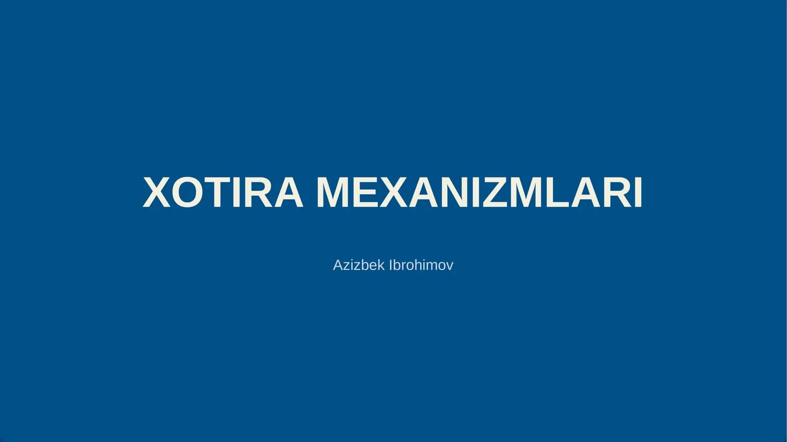 XOTIRA MEXANIZMLARI 1