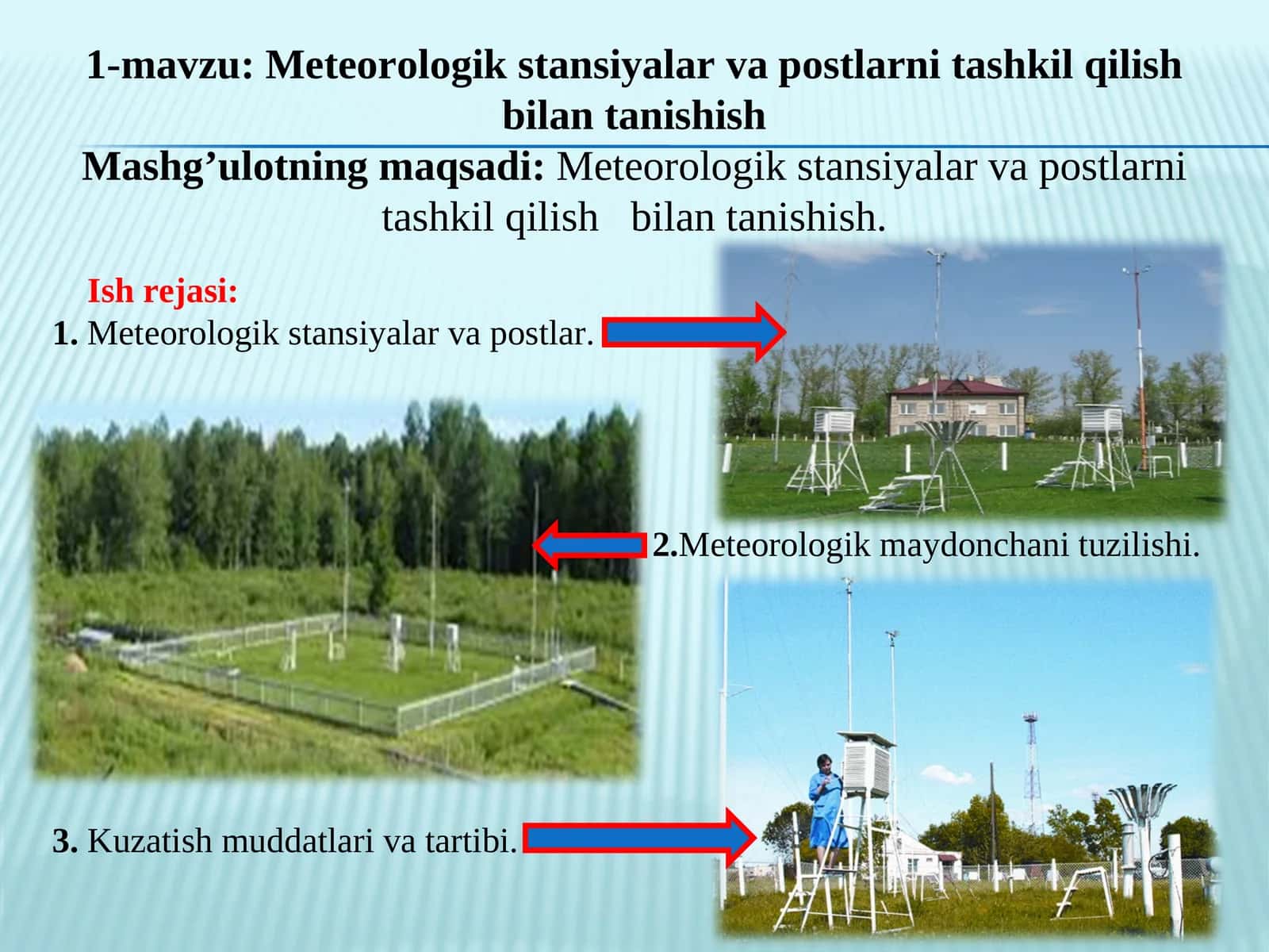 Meteorologik stansiyalar va postlarni tashkil qilish bilan tanishish 1