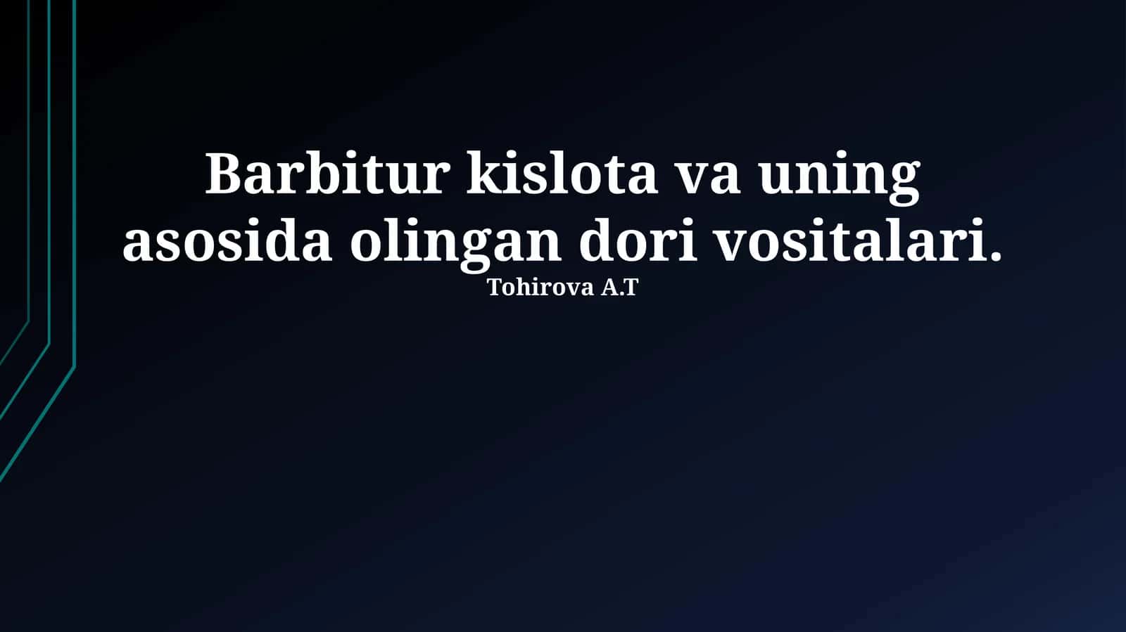 Barbitur kislota: Kimyoviy xossalari va tarixiy taraqqiyoti 1