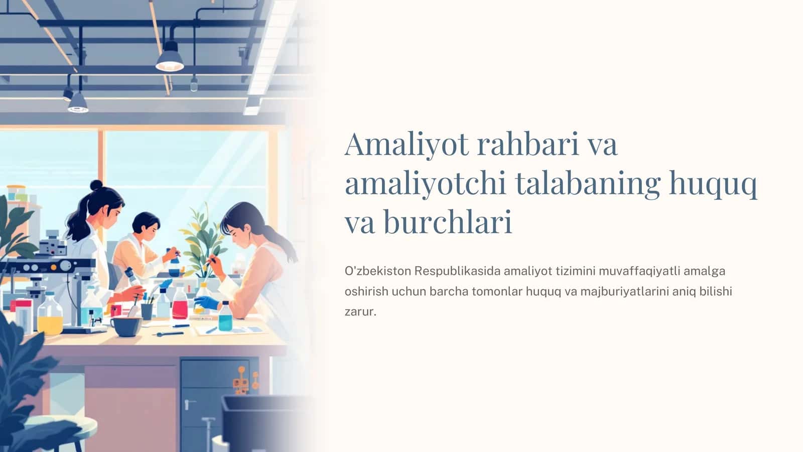 Amaliyot rahbari va amaliyotchi talabaning huquq va burchlari 1