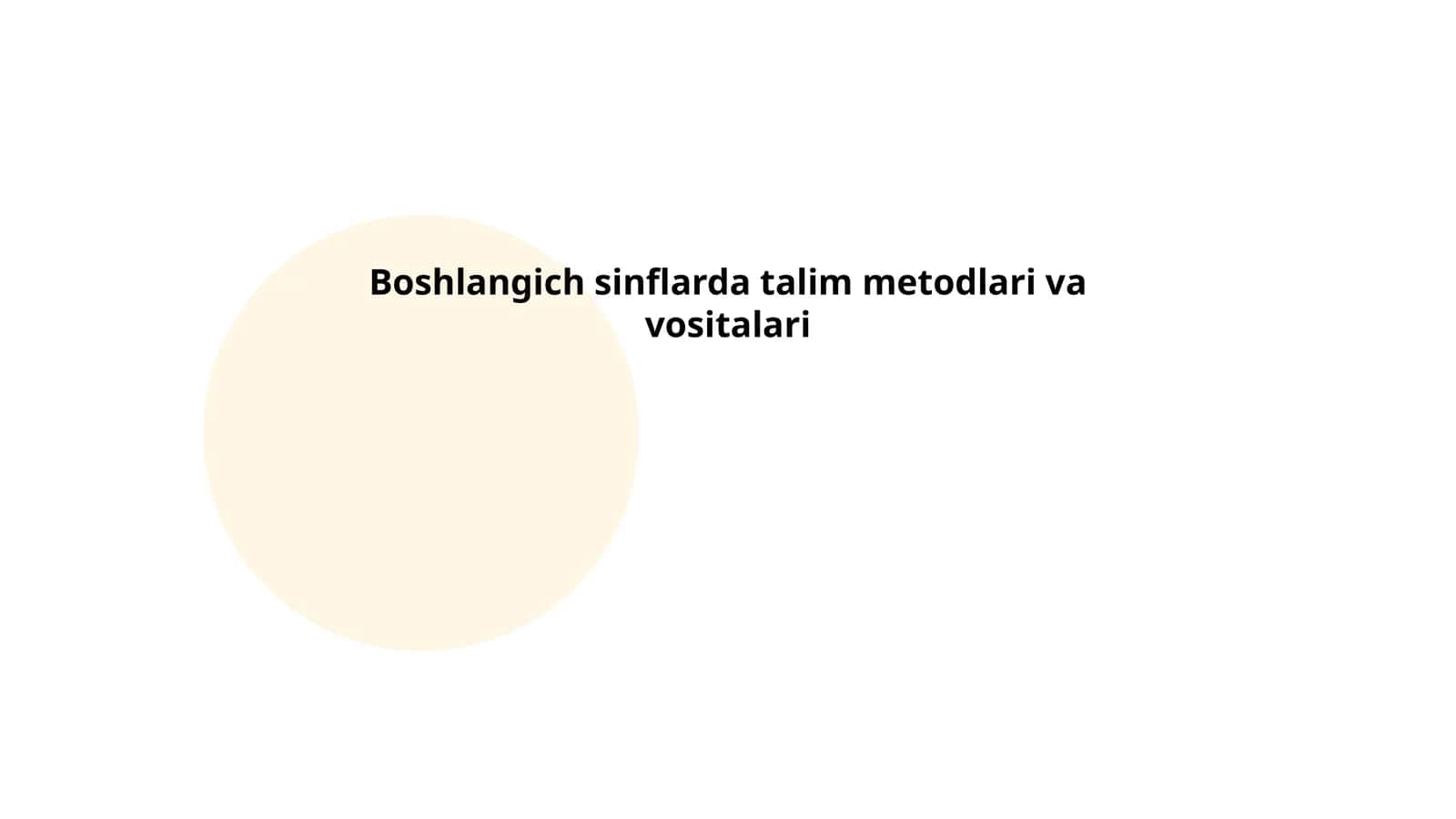 Boshlangich sinflarda talim metodlari va vositalari 1