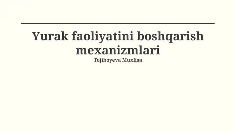 Yurak faoliyatini boshqarish mexanizmlari 1