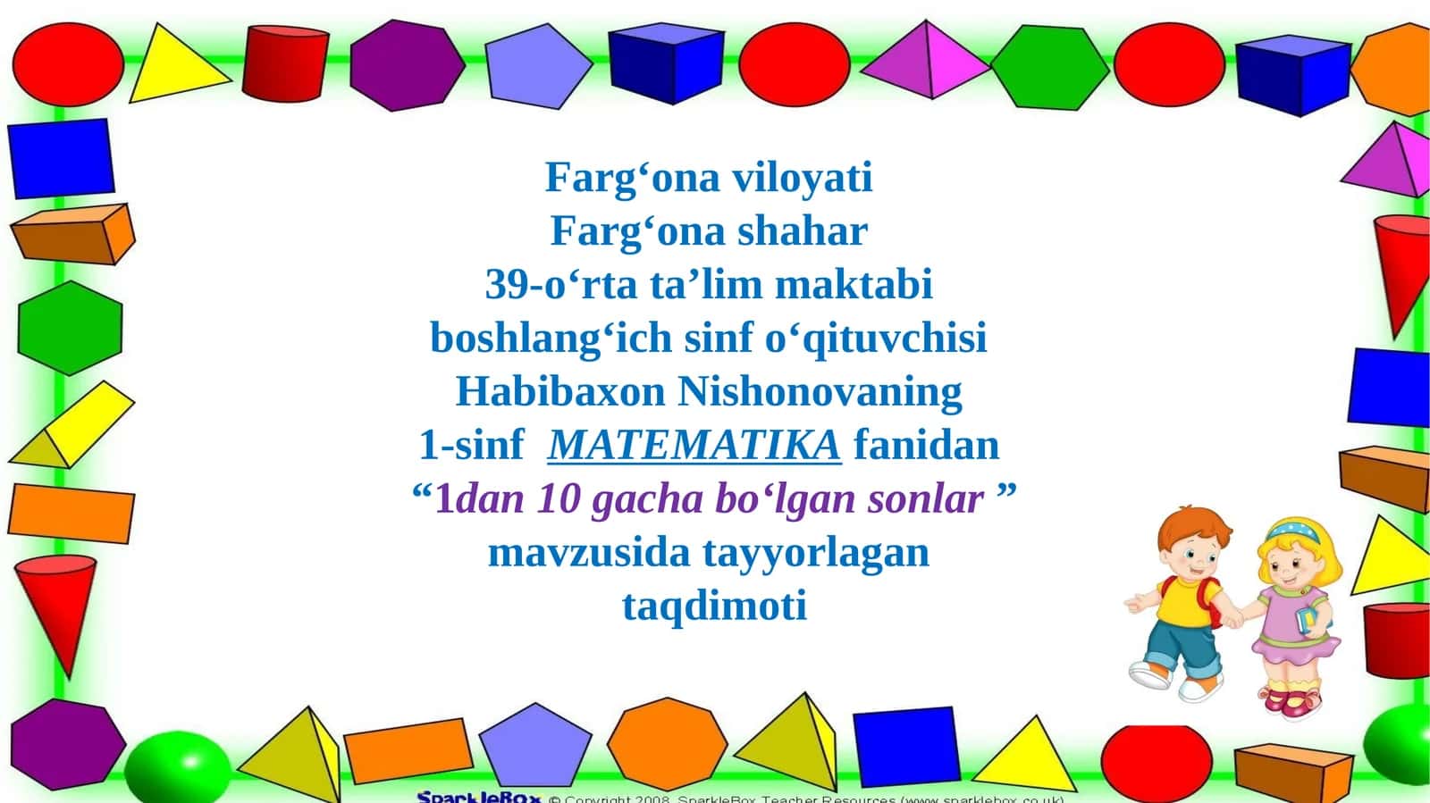 "1dan 10gachabo‘lgansonlar"mavzusidatayyorlagan 1