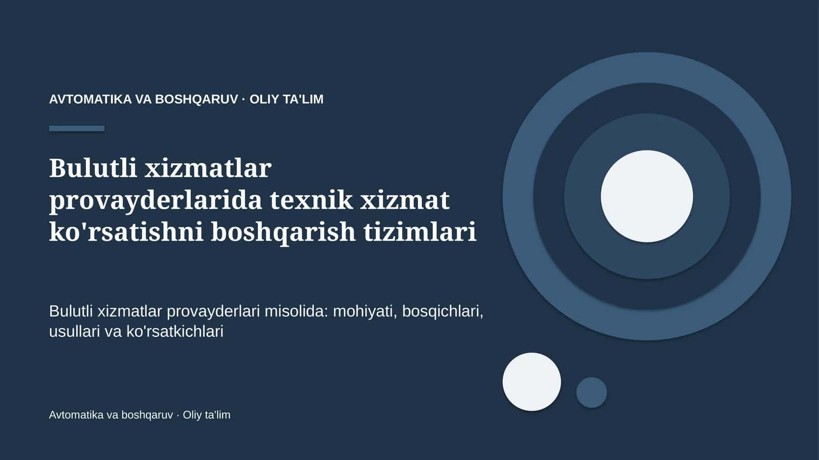 bulutli xizmatlar provayderlarida texnik xizmat ko'rsatishni boshqarish tizimlari 2492 1