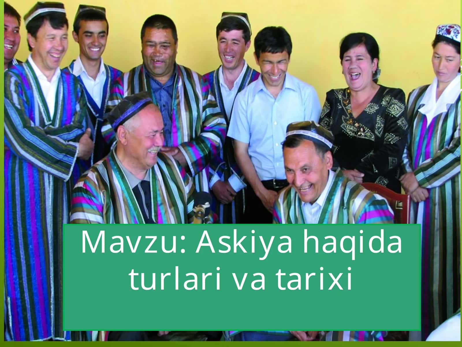 Askiya haqida turlari va tarixi 1