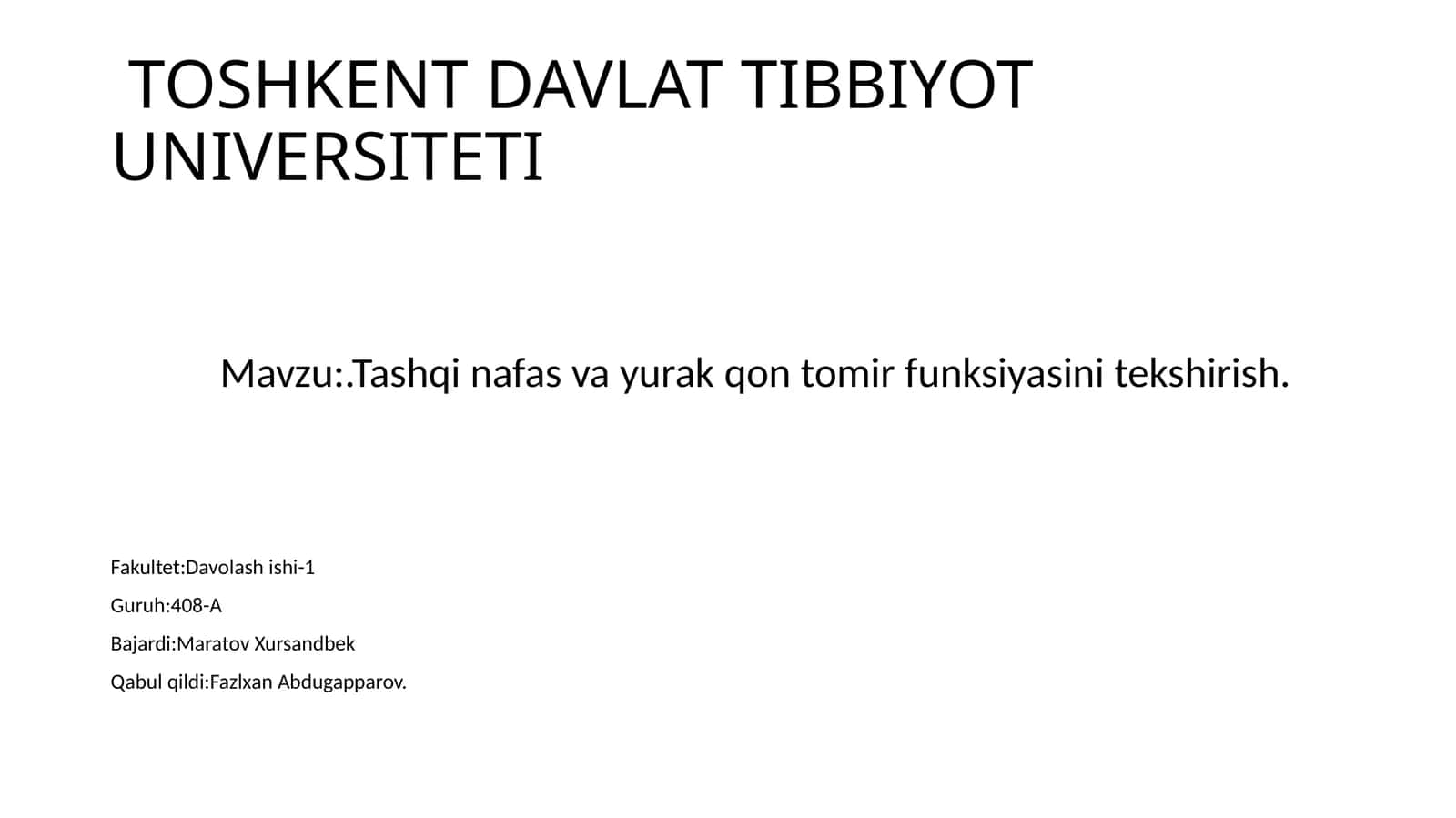 Tashqi nafas va yurak-qon tomir funksiyasini tekshirish 1