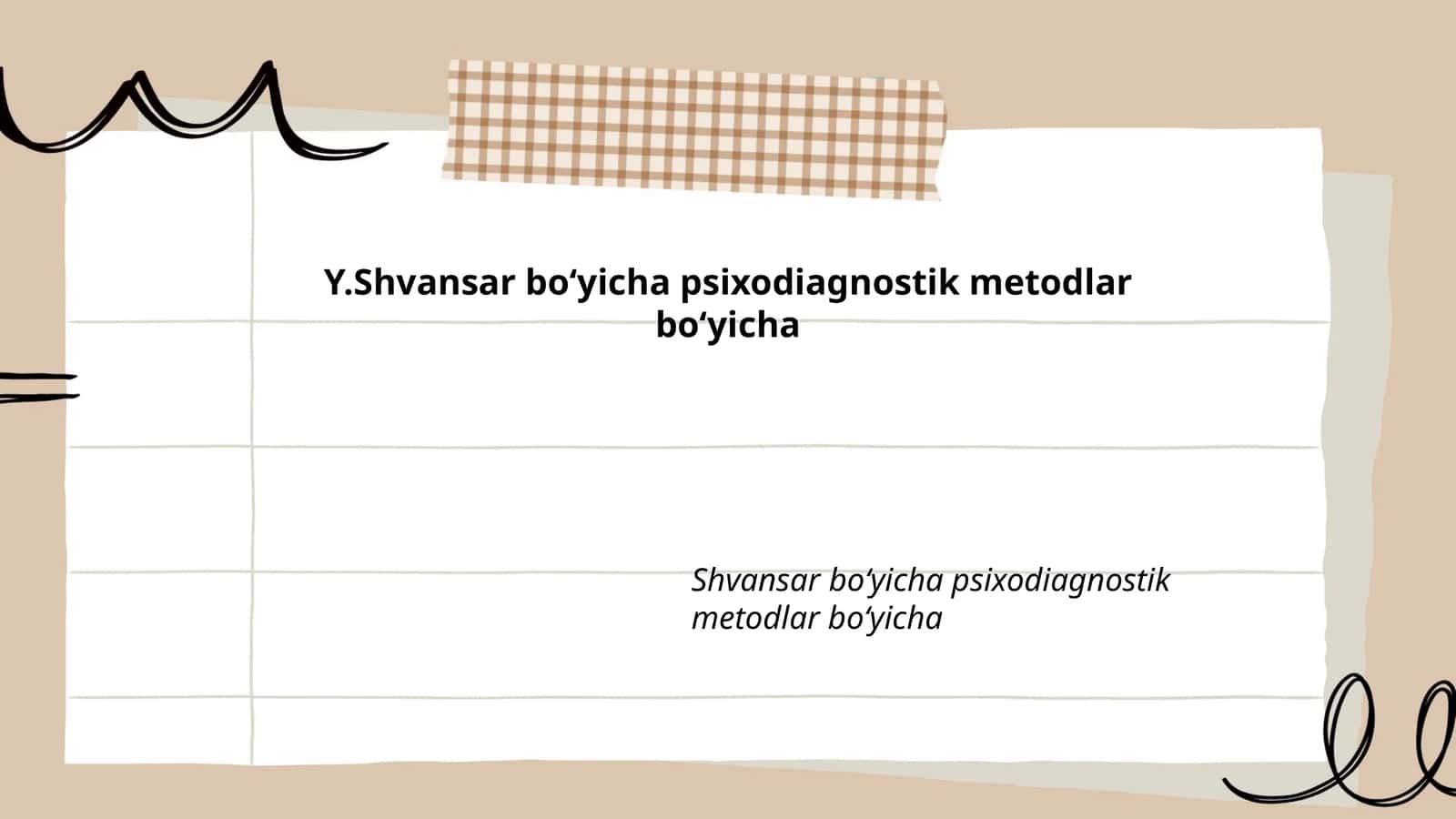 Y.Shvansar boʻyicha psixodiagnostik metodlar 1
