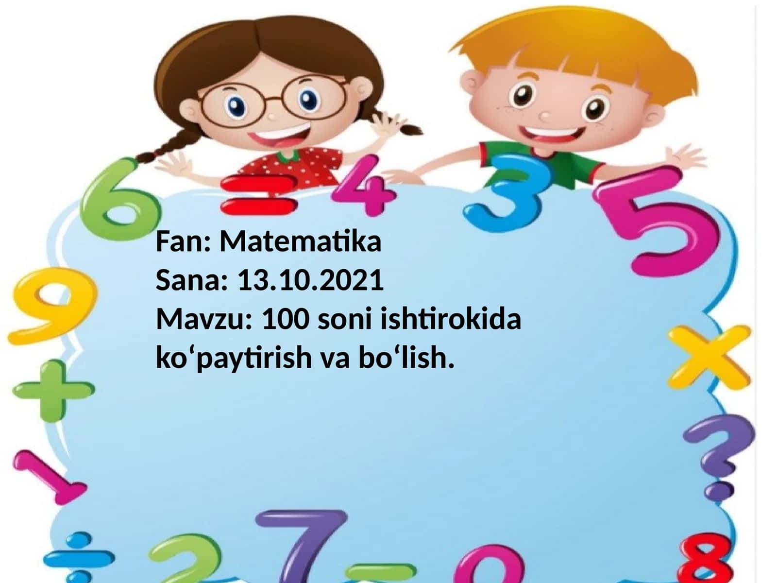 100soni ishtirokida ko‘paytirish va bo‘lish 1