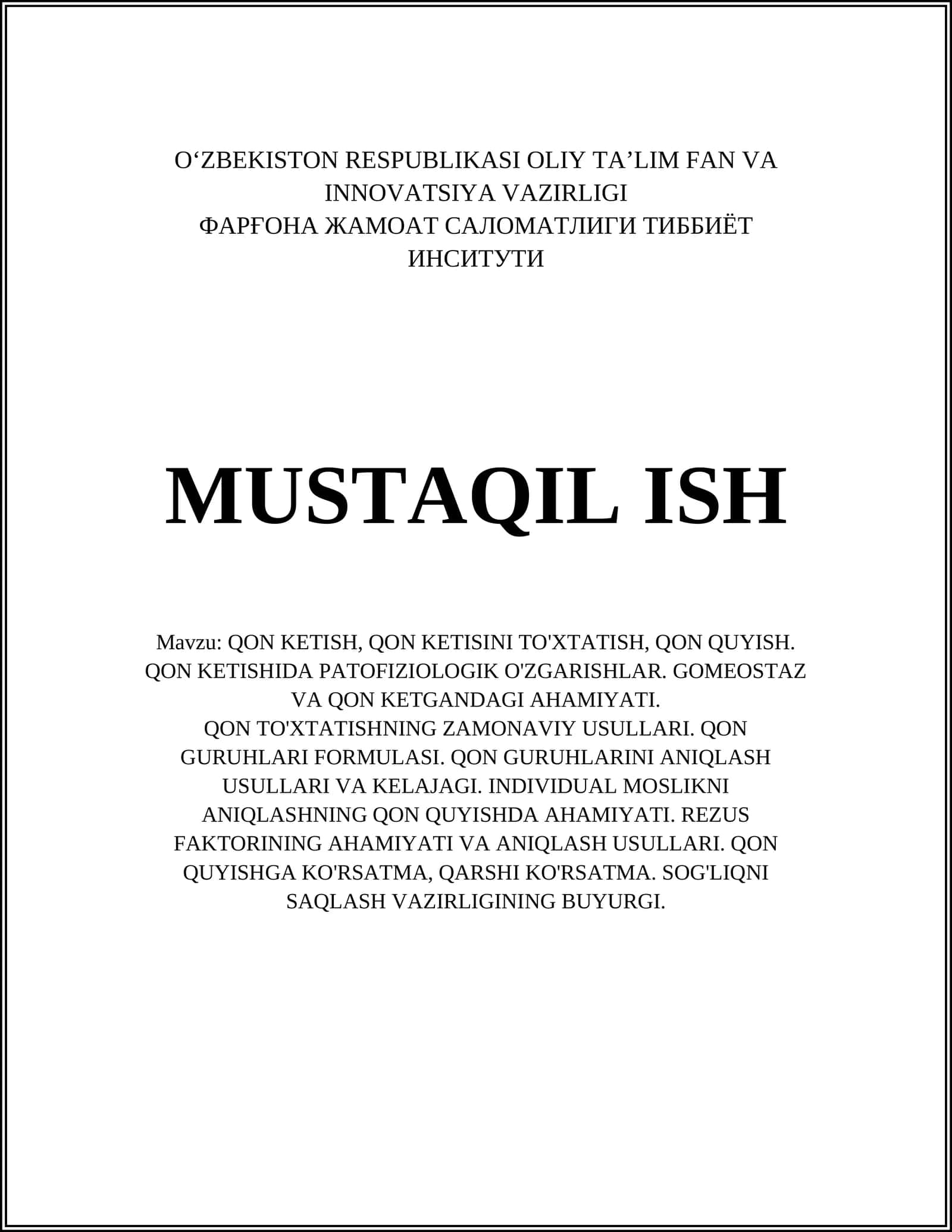 Qon Ketish, Qon Kettirish, Qon Quyish 1