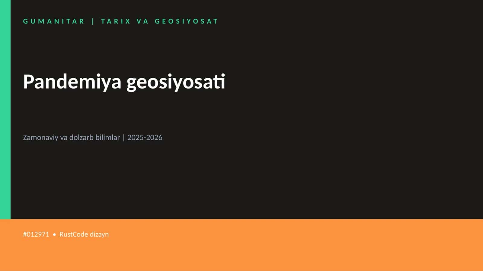 Pandemiya geosiyosati 1