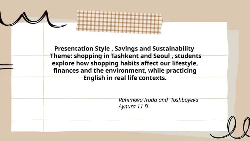 Presentation Style, Savings and Sustainability 1