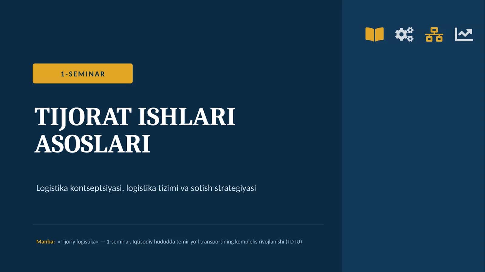SEMINAR Tijorat Ishlari Asoslari 1